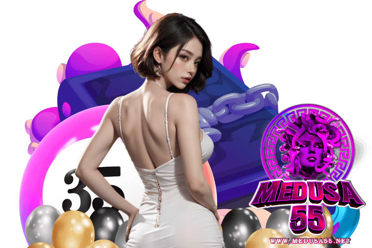medusa55 สมัคร